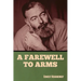 A Farewell to Arms