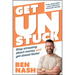 Get Unstuck: Stop Stressing about Money and Get Ahead Faster