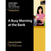 Oxford Picture Dictionary Reading Library: A Busy Morning at the Bank