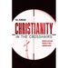 Christianity in the Crosshairs: Ruling Class and Radicals Find a Common Enemy