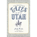 Forgotten Tales of Utah