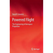 Powered Flight: The Engineering of Aerospace Propulsion