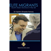 Elite Migrants: South Asian Doctors in the UK