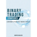 Binary Trading Strategies: Learn Binary Options Profit Making Strategies