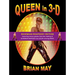 Queen in 3-D: Bohemian Rhapsody Edition