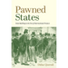 Pawned States: State Building in the Era of International Finance
