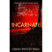 Incarnate: A Horror Novel