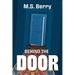 Behind the Door
