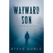 Wayward Son: Volume 2