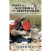 Tales of a Scottish Freewheeler: Historical Fiction Featuring the Scottish and Gaelic Dialog
