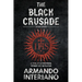 The Black Crusade: A Novel of International Intrigue and Revolution
