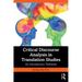 Critical Discourse Analysis in Translation Studies: An Introductory Textbook