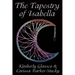 The Tapestry of Isabella
