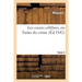 Les Causes Célèbres, Ou Fastes Du Crime. Tome 3