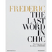 Frederic: The Last Word in Chic