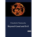 Beyond Good and Evil
