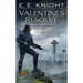 Valentine's Resolve: A Novel of The Vampire Earth