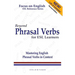 Beyond Phrasal Verbs: Mastering Phrasal Verbs in Context