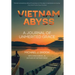 Vietnam Abyss: A Journal of Unmerited Grace