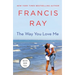 The Way You Love Me: A Grayson Friends Novel