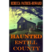 Haunted Estill County