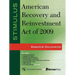 Stimulus: American Recovery and Reinvestment Act of 2009: Essential Documents
