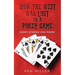 How the West Was Lost In a Poker Game: Short Stories and Poems