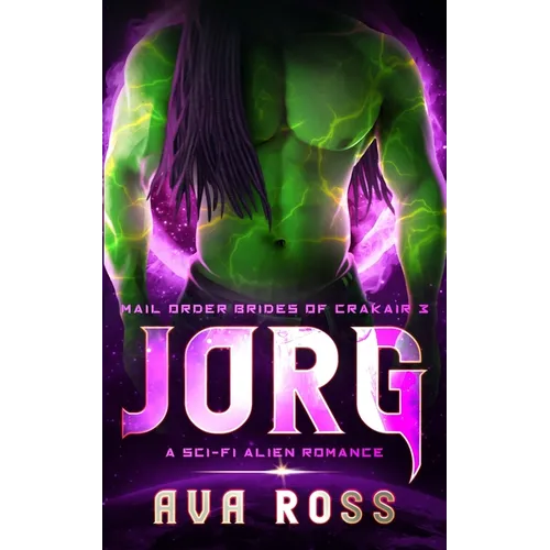 Jorg: A sci-fi alien romance