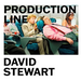 David Stewart: Production Line