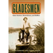 Gladesmen: Gator Hunters, Moonshiners, and Skiffers