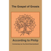 The Gospel of Gnosis: According to Philip