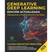 Generative Deep Learning Edición actualizada: Cómo liberar el poder creativo de la IA y Python: Dominar las GAN, VAES, los modelos autorregresivos y l