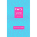 Fierce: an anthology of dynamic new queer monologues for actors