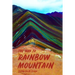 The Way to Rainbow Mountain