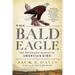 The Bald Eagle: The Improbable Journey of America's Bird