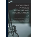 Archives of Physical Medicine and Rehabilitation; 04
