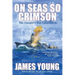 On Seas So Crimson: Usurper's War Collection No. 1