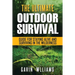 Outdoor Survival: The Ultimate Outdoor Survival Guide for Staying Alive and Surviving In The Wilderness