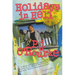 Holidays in Hell: In Which Our Intrepid Reporter Travels to the World's Worst Places and Asks, What's Funny about Thi