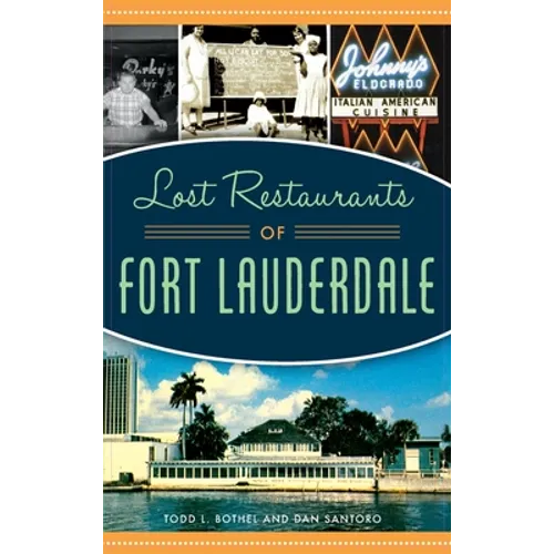Lost Restaurants of Fort Lauderdale