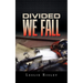 Divided We Fall