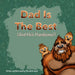 Dad is the Best And He's Handsome!