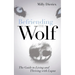 Befriending the Wolf: The Guide to Living and Thriving with Lupus