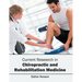 Current Research in Chiropractic and Rehabilitation Medicine