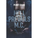 Hell Prevails M.C. Collection: The Complete Collection