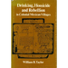 Drinking, Homicide, and Rebellion in Colonial Mexican Villages
