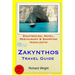 Zakynthos Travel Guide: Sightseeing, Hotel, Restaurant & Shopping Highlights