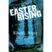 Easter Rising: A Memoir of Roots and Rebellion