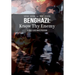 Benghazi: Know Thy Enemy