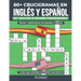 Mas De 60 CRUCIGRAMAS EN INGLÉS y ESPAÑOL: Over 60 Bilingual English and Spanish Crosswords